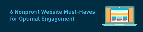 image for 6 Nonprofit Website Must-Haves for Optimal Engagement blogpost